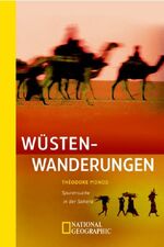 ISBN 9783894051402: Wüstenwanderungen. Spurensuche in der Sahara. von Theodore Monod