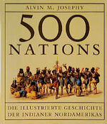 ISBN 9783894053567: Five Hundred Nations, Die illustrierte Geschichte der Indianer Nordamerikas