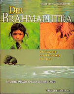 ISBN 9783894053871: Drei Länder, drei Religionen, ein Fluss - Der Brahmaputra