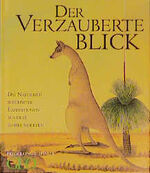 ISBN 9783894054007: Der verzauberte Blick