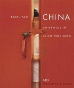Basil Pao: China: Unterwegs in allen Pro Basil Pao: China: Unterwegs in allen Pro