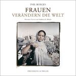 ISBN 9783894056971: Frauen verändern die Welt