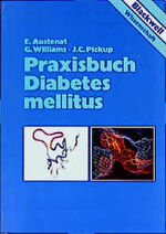 ISBN 9783894121211: Praxisbuch Diabetes mellitus