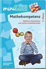 ISBN 9783894142070: miniLÜK - Mathematik / Mathekompetenz 2.Klasse: Addition / Subtraktion und weitere Inhaltsbereiche