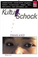 ISBN 9783894161620: KulturSchock Thailand