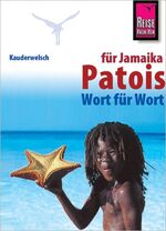 ISBN 9783894162498: Patois für Jamaika: Patois für Jamaika