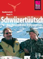 ISBN 9783894162610: Schwiizertüütsch, das Deutsch der Eidgenossen: Schwiizertüütsch, das Deutsch der Eidgenossen