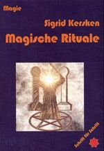 Magische Rituale