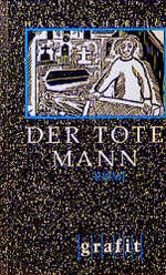 ISBN 9783894250249: Der tote Mann. Kriminalroman