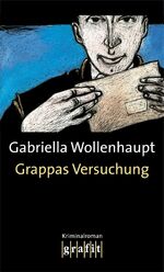 ISBN 9783894250348: Grappas Versuchung