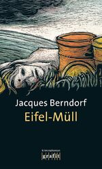 ISBN 9783894252458: Eifel-Müll – Kriminalroman