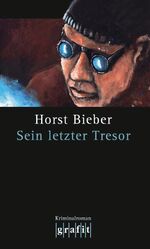 ISBN 9783894253288: Sein letzter Tresor (GrafitÃ¤ter und Grafitote) Bieber, Horst