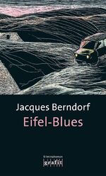 Eifel-Blues – Kriminalroman