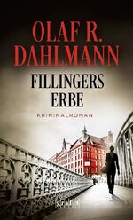 ISBN 9783894255923: Fillingers Erbe