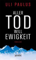 ISBN 9783894255992: Aller Tod will Ewigkeit