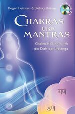 ISBN 9783894274535: Chakras und Mantras - Chakra-Heilung durch die Kraft der Urklänge