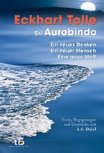 ISBN 9783894276140: Ein neues Denken – ein neuer Mensch – eine neue Welt