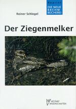 ISBN 9783894322106: Der Ziegenmelker - Caprimulgus europaeus L.