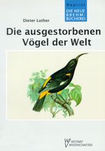 ISBN 9783894322137: Die ausgestorbenen Vögel der Welt