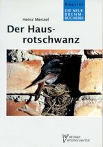 ISBN 9783894322212: Der Hausrotschwanz - Phoenicurus ochruros