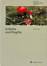 ISBN 9783894323059: Giftpilze und Pilzgifte