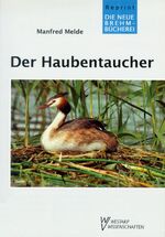 ISBN 9783894328177: Der Haubentaucher – Podiceps cristatus