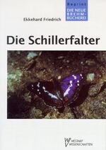 ISBN 9783894328412: Die Schillerfalter - Apatura iris, A. ilia, A. metis