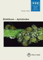 ISBN 9783894328900: Blattläuse - Aphidoidea | Pflanzensaftsaugende Insekten Bd. 5 | Thomas Thieme | Taschenbuch | Die Neue Brehm-Bücherei | Deutsch | 2024 | Militzke Verlag GmbH | EAN 9783894328900