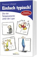 ISBN 9783894372781: Einfach typisch! - Die vier Temperamente unter der Lupe