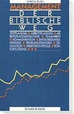 ISBN 9783894373283: Management - der biblische Weg