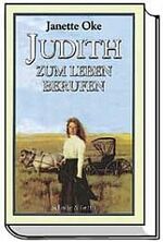 ISBN 9783894373382: Judith - zum Leben berufen (Classic-Serie)