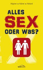 ISBN 9783894374426: Alles Sex oder was?