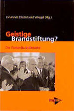 ISBN 9783894381790: Geistige Brandstiftung?