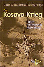 ISBN 9783894381929: Der Kosovo-Krieg