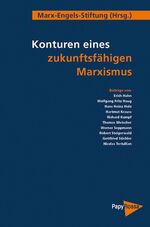 ISBN 9783894383923: Konturen eines zukunftsfähigen Marxismus