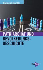 ISBN 9783894386832: Patriarchat und Bevölkerungsgeschichte