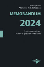 ISBN 9783894388263: MEMORANDUM 2024 - Alternativen der Wirtschaftspolitik