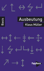 ISBN 9783894388393: Ausbeutung