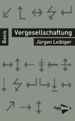 Jürgen Leibiger: Vergesellschaftung