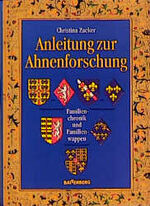 ISBN 9783894414450: Anleitung zur Ahnenforschung
