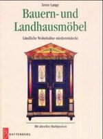 Bauern- und Landhausmöbel