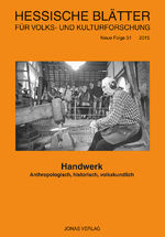 ISBN 9783894455439: Handwerk - Anthropologisch, historisch, volkskundlich