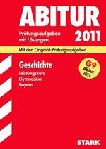 STARK Abiturprüfung Bayern - Geschichte LK