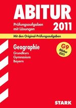 STARK Abiturprüfung Bayern - Geographie GK