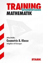 ISBN 9783894492533: Training Mathematik Mittelstufe / Mittelstufe / Geometrie 8. Klasse