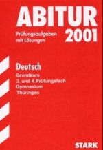 ISBN 9783894492694: STARK Abiturprüfungen Deutsch - gk Gymnasium Thüringen