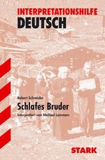 ISBN 9783894494377: Interpretationshilfe Deutsch / Schlafes Bruder