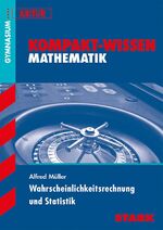 ISBN 9783894495664: Kompakt-Wissen Gymnasium - Mathematik Stochastik Oberstufe