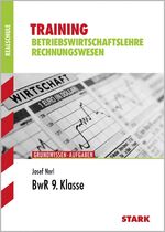 ISBN 9783894495961: Training Realschule - Betriebswirtschaftslehre/Rechnungswesen 9. Klasse