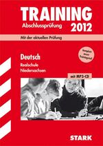 Training Abschlussprüfung: Niedersachsen, Realschule / Deutsch